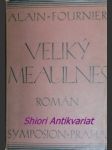 Veliký meaulnes - fournier alain - náhled