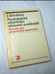 Psychologická rehabilitace zdravotně postižených - náhled