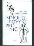 Mnoho povyku pro nic - Překlad Břetislav Hodek - náhled