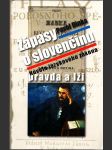 Zápasy o slovenčinu - Novela jazykového zákona - Pravda a lži - náhled