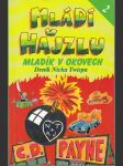 Mládí v hajzlu - Mladík v okovech - Deník Nicka Twispa 2. - náhled