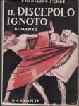 Il discepolo ignoto - Romanzo - náhled