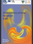 Zodpovědný přístup ke zdraví (6. díl) - náhled