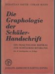 Die Graphologie der Schüler-Handschrift - náhled