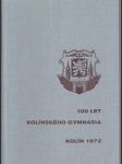 100 let kolínského gymnasia - náhled