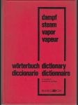 Wörterbuch der Dampferzeugungs-Technik - Deutsch - Englisch - Spanisch - Französisch - náhled