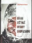 Kam až mě nohy donesou - náhled