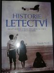 Historie letectví - Od létajícího stroje Leonarda da Vinci po dobytí vesmíru - náhled