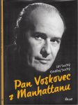 Pan Voskovec z Manhattanu - náhled