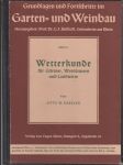 Wetterkunde für Gärtner, Weinbauern und Landwirte - Garten und Weinbau - náhled