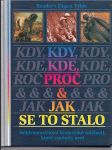 Kdy, kde, proč & jak se to stalo - náhled