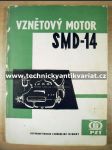 Vznětový motor SMD 14 - náhled