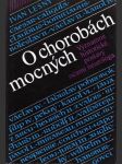 O chorobách mocných - náhled