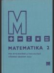 Matematika 2. pre dvojročné a trojročné učebné odbory SOU - náhled