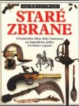 Staré zbrane - náhled