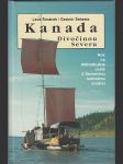 Kanada - Divočinou severu  - Rok na dobrodružné cestě k Severnímu ledovému oceánu - náhled