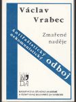 Zmařené naděje - Antifašistický odboj - náhled