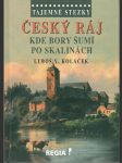 Český ráj - Kde bory šumí po skalinách - Tajemné stezky - náhled