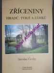 Zříceniny hradů, tvrzí a zámků - střední čechy - durdík tomáš / sušický viktor - náhled