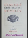 Italské renaissanční novelly - fortini pietro / morlini girolamo / marsili giovanni - náhled