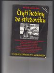 Čtyři hodiny do středověku - náhled