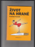 Život na hraně - náhled