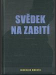 Svědek na zabití - náhled