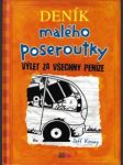 Deník malého poseroutky – výlet za všechny peníze - náhled