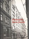 Křižovatky dvou životů - Sborník k poctě Hany Mejdrové a Miloše Hájka - náhled