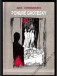 Ponuré grotesky - náhled