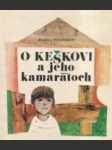 O Keškovi a jeho kamarátoch - náhled