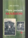 Chata jménem Marion - náhled