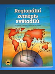 Regionální zeměpis světadílů - Učebnice zeměpisu pro střední školy - náhled