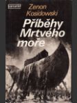 Příběhy Mrtvého moře (Opowiešči biblijne) - náhled