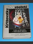 Křižovatky 20. století - Světlo na bílá místa v nejnovějších dějinách - náhled