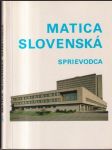 Matica slovenská sprievodca - náhled