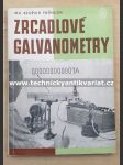 Zrcadlové galvanometry na stejnosměrný proud a jejich použití - náhled