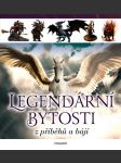 Legendární bytosti z příběhů a bájí - náhled