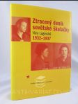 Ztracený deník sovětské školačky Niny Lugovské 1932-1937: Unikátní svědectví z dob stalinismu - náhled