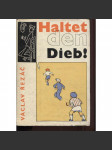 Haltet den Dieb! (ilustroval Josef Čapek) - náhled