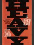 Heavy (An American Memoir) - náhled