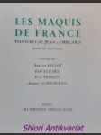 Les maquis de france - gillot auguste / eluard paul / triolet elsa / gaucheron jacques - náhled