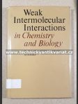 Weak Intermolecular Interaction in Chemistry and Biology - náhled