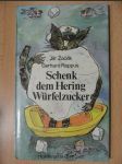 Schenk dem Hering Würfelzucker - náhled