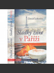 Sladký život v Paříži - náhled