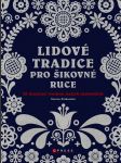 Lidové tradice pro šikovné ruce - náhled