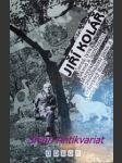 Černá lyra - návod k upotřebení - marsyas - z pozůstalosti pana a. - vršovický ezop - česká suita - kolář jiří - náhled