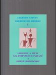 Legendy a mýty amerických Indiánů I. (Legendy a mýty kalifornských Indiánů a kmenů jihozápadu) - náhled