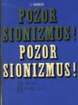 Pozor sionizmus ! - náhled