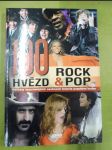 Rock & Pop 100 hvězd. Portréty nejznámějších osobností historie populární hudby - náhled